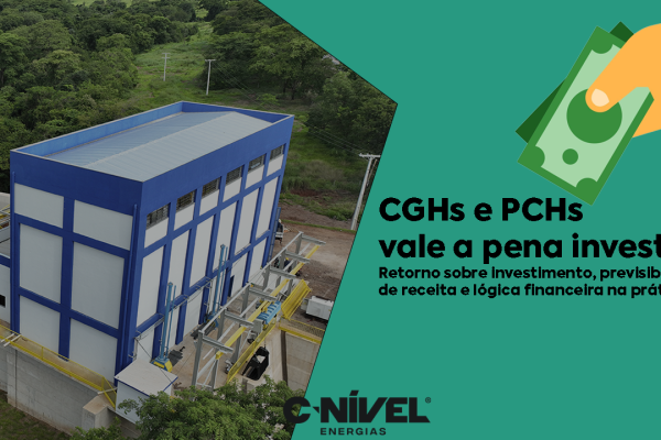 CGHs e PCHs, vale a pena investir